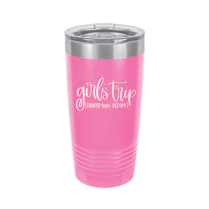 Girls Trip Pink 20 oz. Insulated Tumbler
