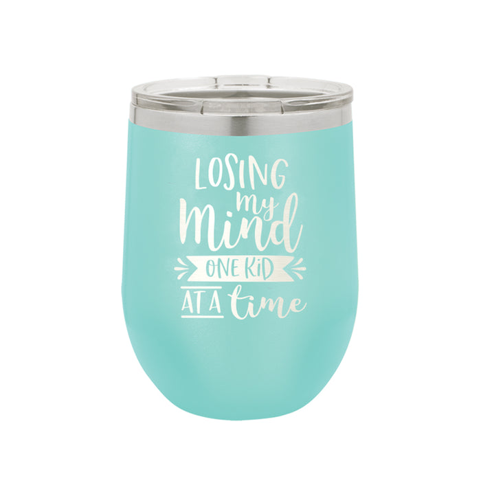 Losing My Mind Teal 12 oz. Insulated Tumbler