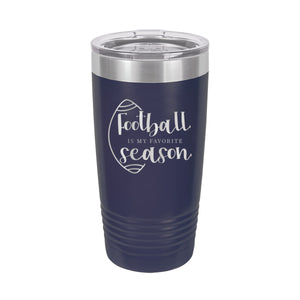 Football Is My Favorite Season Navy 20 oz. Insulated Tumbler